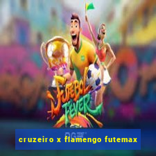 cruzeiro x flamengo futemax